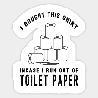 Toilet Paper Apocalypse Sticker